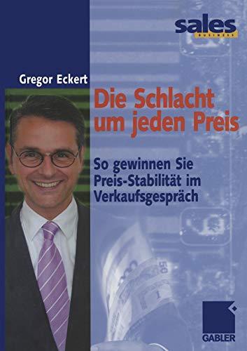 Die Schlacht um jeden Preis: So gewinnen Sie Preis-Stabilität im Verkaufsgespräch