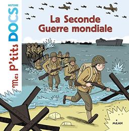 La Seconde Guerre mondiale