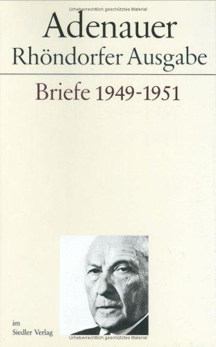 Rhöndorfer Ausgabe, Briefe 1949-1951