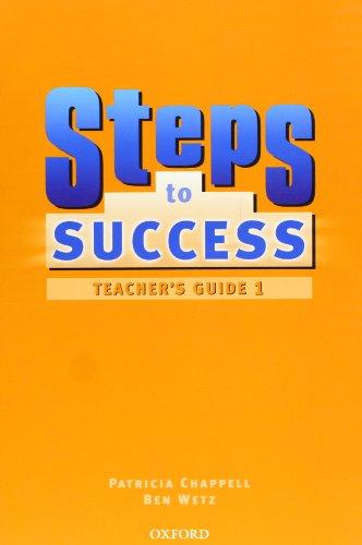 Steps to Success 1. Teachers Guide