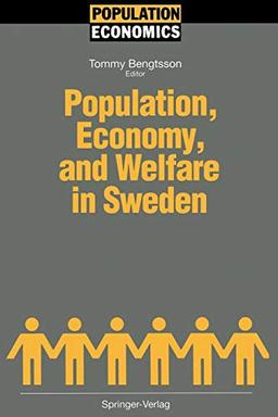 Population, Economy, and Welfare in Sweden (Population Economics)