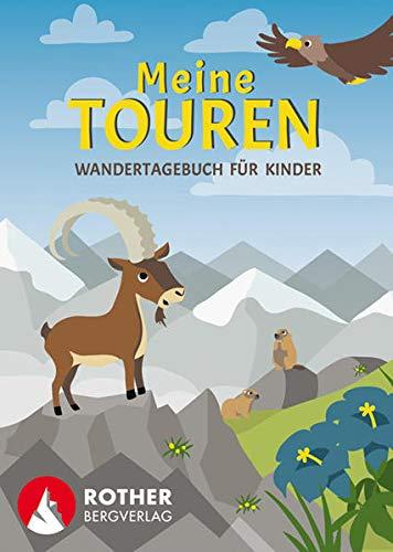 Meine Touren - Wandertagebuch für Kinder