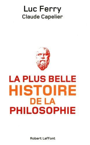 La plus belle histoire de la philosophie