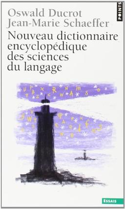 Nouveau dictionnaire encyclopédique des sciences du langage