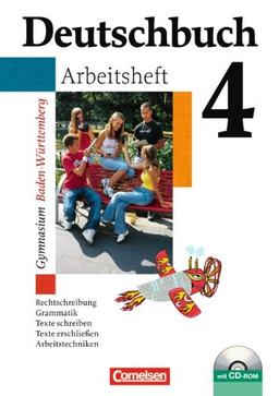 Deutschbuch - Gymnasium Baden-Württemberg: Band 4: 8. Schuljahr - Arbeitsheft mit Lösungen und Übungs-CD-ROM