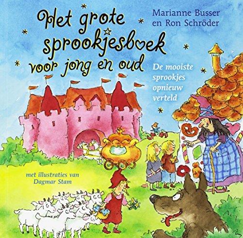 Het grote sprookjesboek voor jong en oud