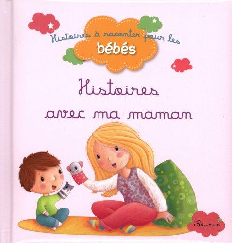 Histoires avec ma maman