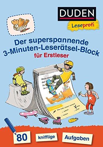 Duden Leseprofi – Der superspannende 3-Minuten-Leserätsel-Block für Erstleser (DUDEN Leseprofi Minuten Leserätsel)