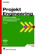 Projekt Engineering: Ingenieurmäßige Softwareentwicklung in Projektgruppen