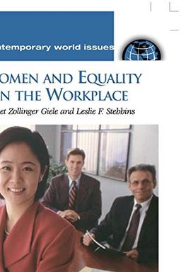 Women and Equality in the Workplace: A Reference Handbook (Contemporary World Issues)