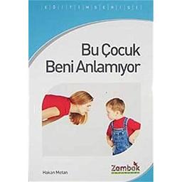 Bu Çocuk Beni Anlamıyor