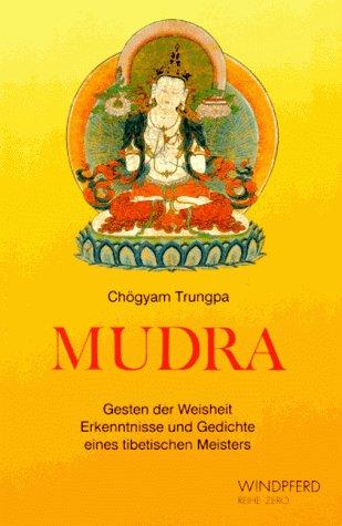 Mudra. Gesten der Weisheit