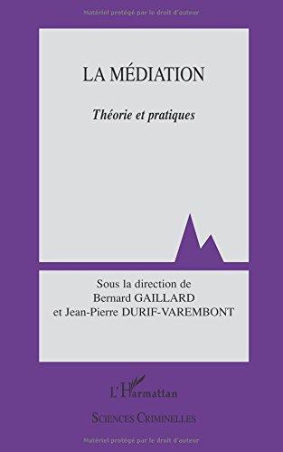 La médiation : théorie et pratiques