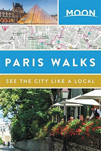 Moon Paris Walks (Travel Guide)