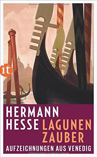 Lagunenzauber: Aufzeichnungen aus Venedig (insel taschenbuch)