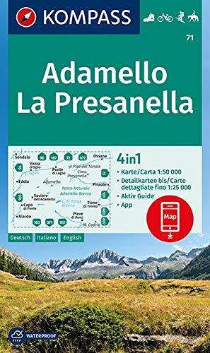 Adamello, La Presanella: 4in1 Wanderkarte 1:50000 mit Aktiv Guide und Detailkarten inklusive Karte zur offline Verwendung in der KOMPASS-App. ... Reiten. (KOMPASS-Wanderkarten, Band 71)