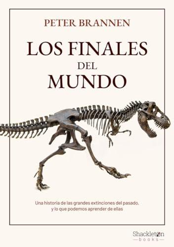 Los finales del mundo (Shackleton Books)