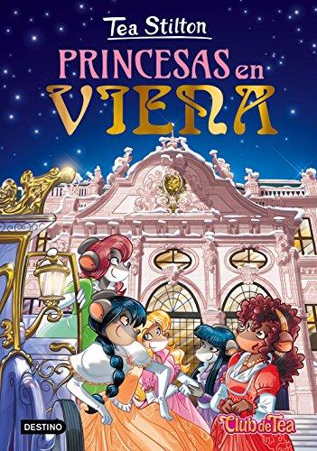 Princesas en Viena (Tea Stilton, Band 30)