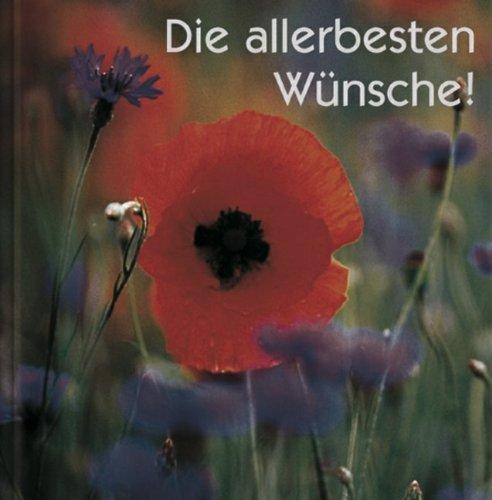 Die allerbesten Wünsche!