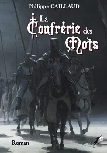 La Confrérie des Mots