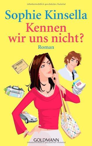 Kennen wir uns nicht?: Roman