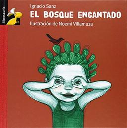 El bosque encantado (Librosaurio/ Bookosaurus)