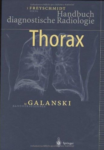 Thorax (Handbuch diagnostische Radiologie)