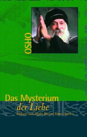 Das Mysterium der Liebe