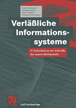 Verfäßliche Informationssysteme: IT-Sicherheit an der Schwelle des neuen Jahrtausends (DuD-Fachbeiträge) (German Edition)