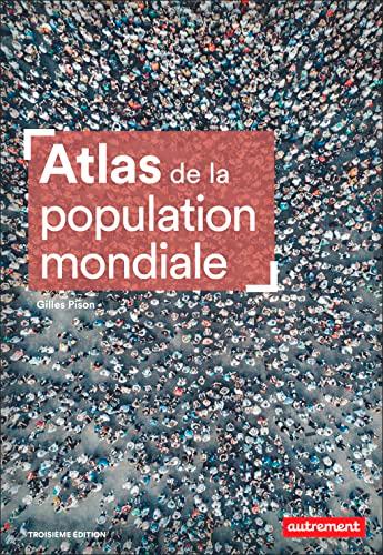 Atlas de la population mondiale