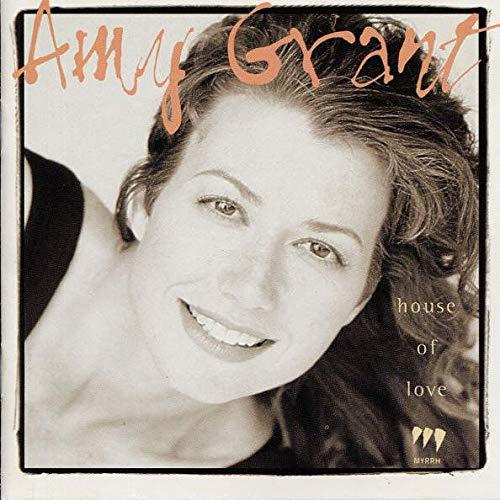 Amy Grant - House Of Love - Myrrh - MYRRH CD 6986