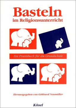 Basteln im Religionsunterricht