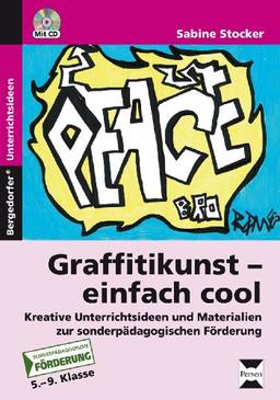 Graffitikunst - einfach cool, m. CD-ROM