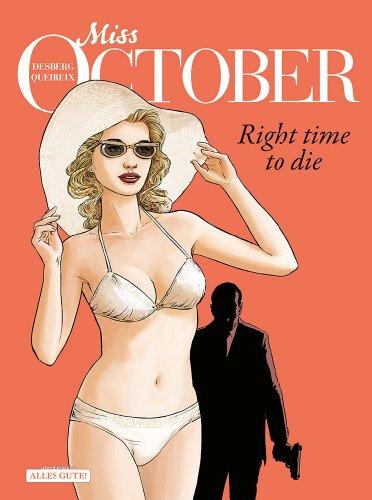 Miss October 2: Right time to die