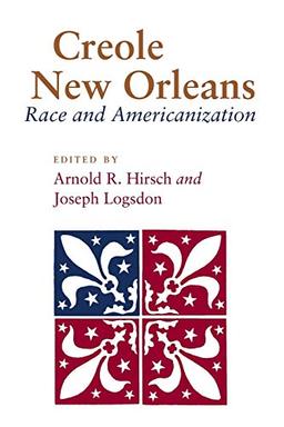 Creole New Orleans: Race and Americanization