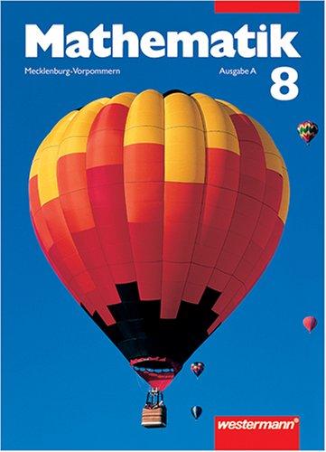 Mathematik Ausgabe A - Euro: Mathematik, Ausgabe A für Mecklenburg-Vorpommern, EURO, 8. Schuljahr