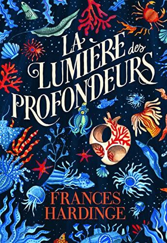 La lumière des profondeurs