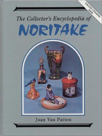 Collector's Encyclopedia of Noritake