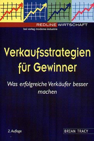 Verkaufsstrategien für Gewinner