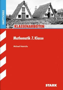 Klassenarbeiten Hauptschule / Mathematik 7. Klasse