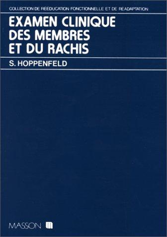 Examen clinique des membres et du rachis