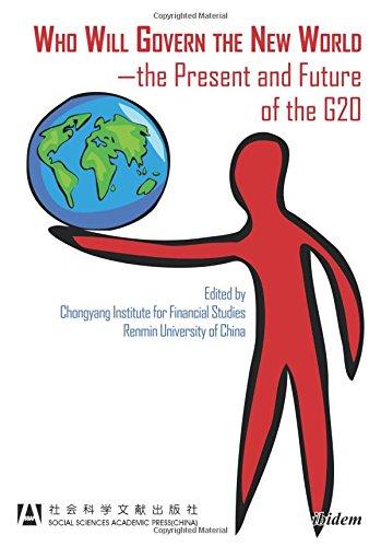 Who Will Govern the New World_the Present and Future of the G20Wang (Social Sciences Academic Press)