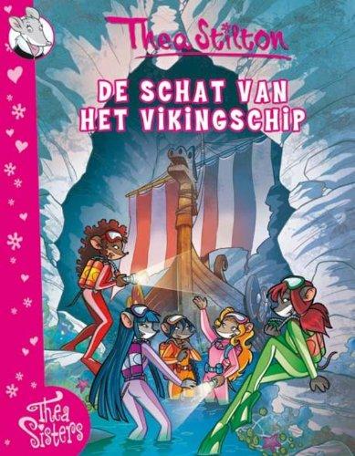 De schat van het Vikingschip / 2 / druk 1 (Thea Stilton, Band 2)