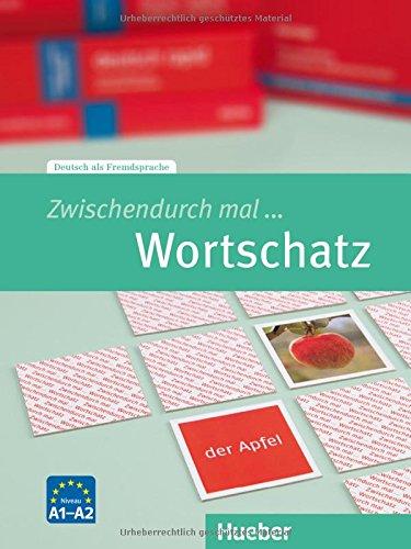 Zwischendurch mal ... Wortschatz: Deutsch als Fremdsprache / Kopiervorlagen (MISCEL.)