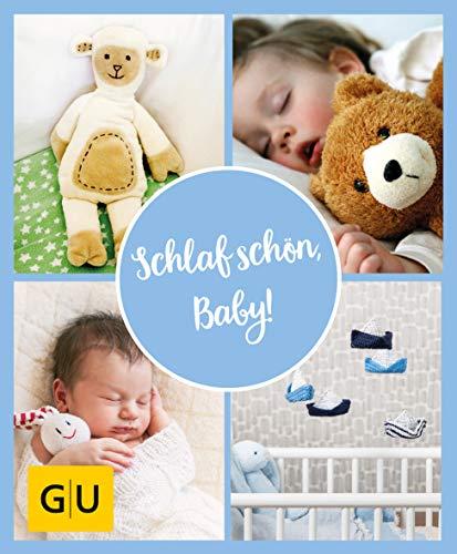 GU Aktion Ratgeber Junge Familien - Schlaf schön, Baby!: Der sanfte Weg zu ruhigen Nächten (GU Einzeltitel Partnerschaft & Familie)