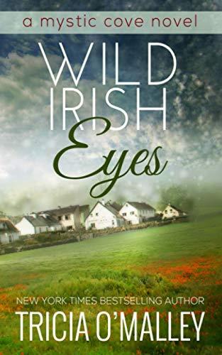 Wild Irish Eyes (The Mystic Cove Series, Band 2)