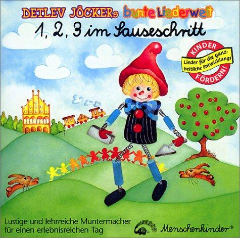 1, 2, 3, im Sauseschritt. Lern-, Spiel und Spasslieder: Eins, zwei, drei im Sauseschritt, 1 CD-Audio