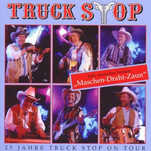 25 Jahre Truck Stop on Tour+Ma