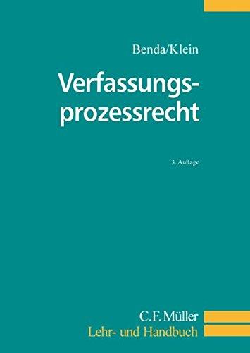 Verfassungsprozessrecht (C.F. Müller Lehr- und Handbuch)