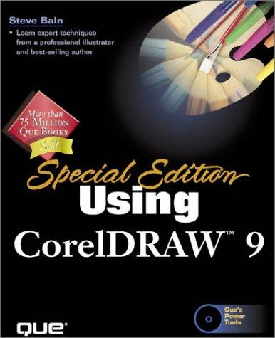 Using CorelDRAW 9, w. CD-ROM (SPECIAL EDITION USING)